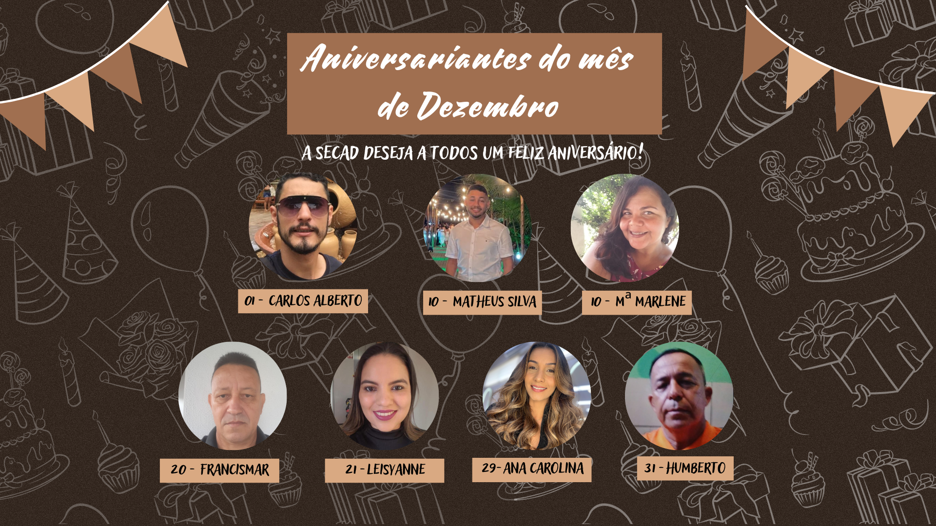 ANIVERSARIANTES DO MÊS DE DEZEMBRO 🎈🥳
